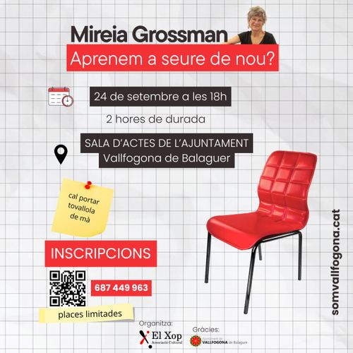 Mireia Grossman: Aprenem a seure de nou?